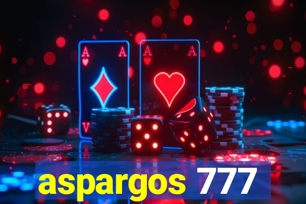 aspargos 777